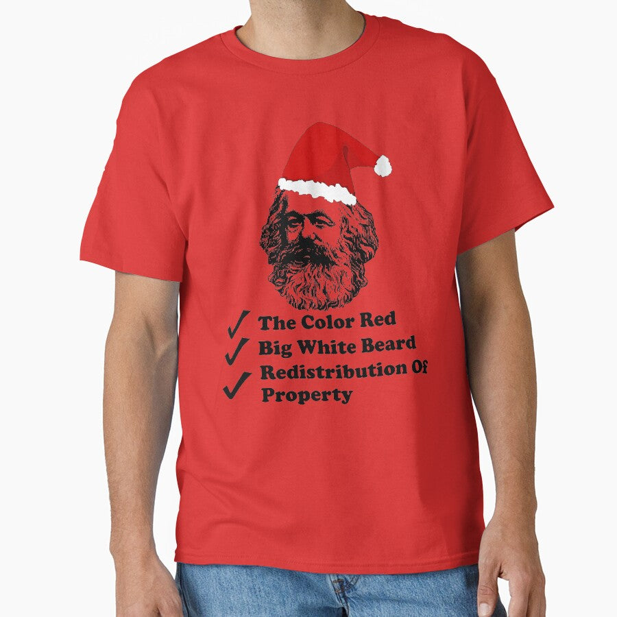 Santa Marx - Karl Marx, Christmas, Philosophy, Economics, Socialism, Communism T-Shirt by SpaceDogLaika
