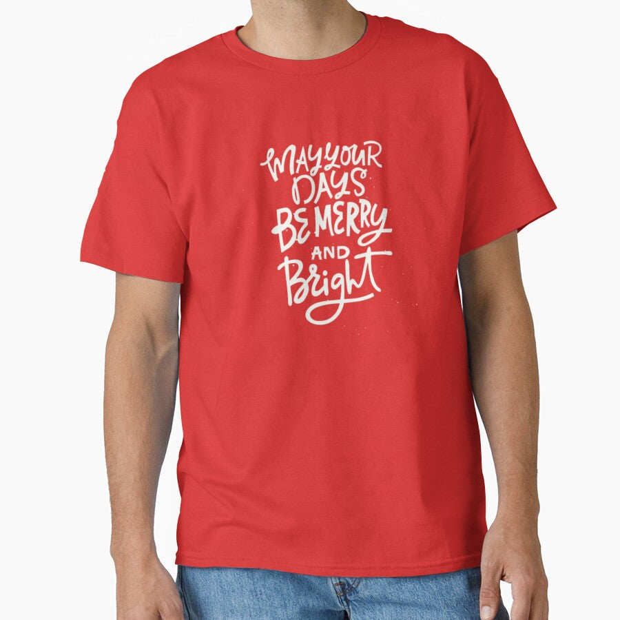 MAY YOUR DAYS BE MERRY AND BRIGHT by ArdorOne