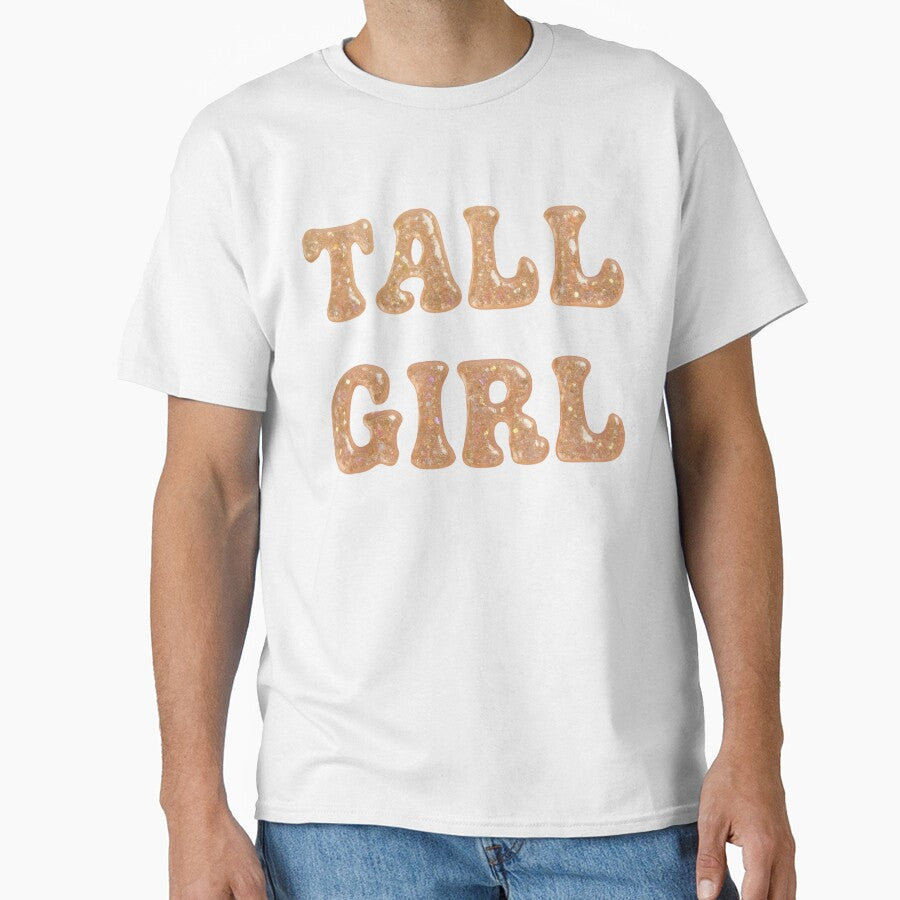 Tall Girl – Light Sparkling Resin Glitter Design by Embrace Tall