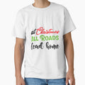 At Christmas All Roads Lead Home by JZCustom Art Sales