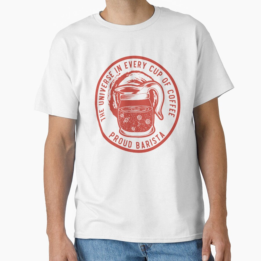 The Universe In Every Cup Of Coffee, Proud Barista, Red Badge by anghelapparel
