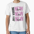 New Year, New Me, New- Nah... Just Kidding - Funny New Year Celebration (Pink and Black Design) by Spiprinto