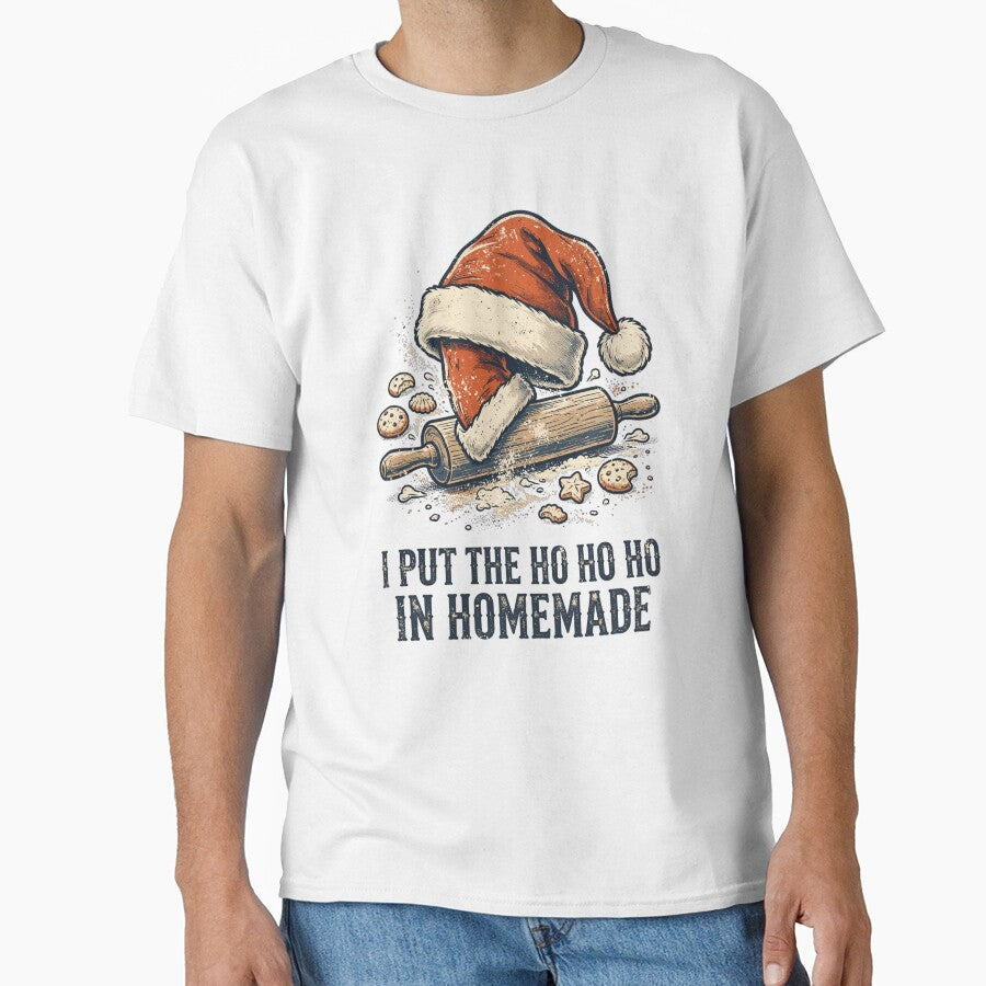 I Put The Ho Ho Ho In Homemade Christmas Tee by Worn and Witty