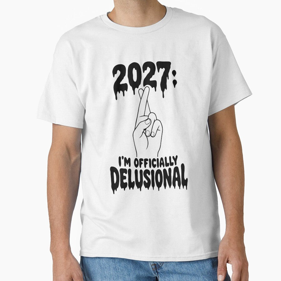 2027: I'm Officially Delusional — Edgy Gothic New Year Art by MalisoStickers