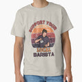 Support Your Local Barista by MonkaDesigns