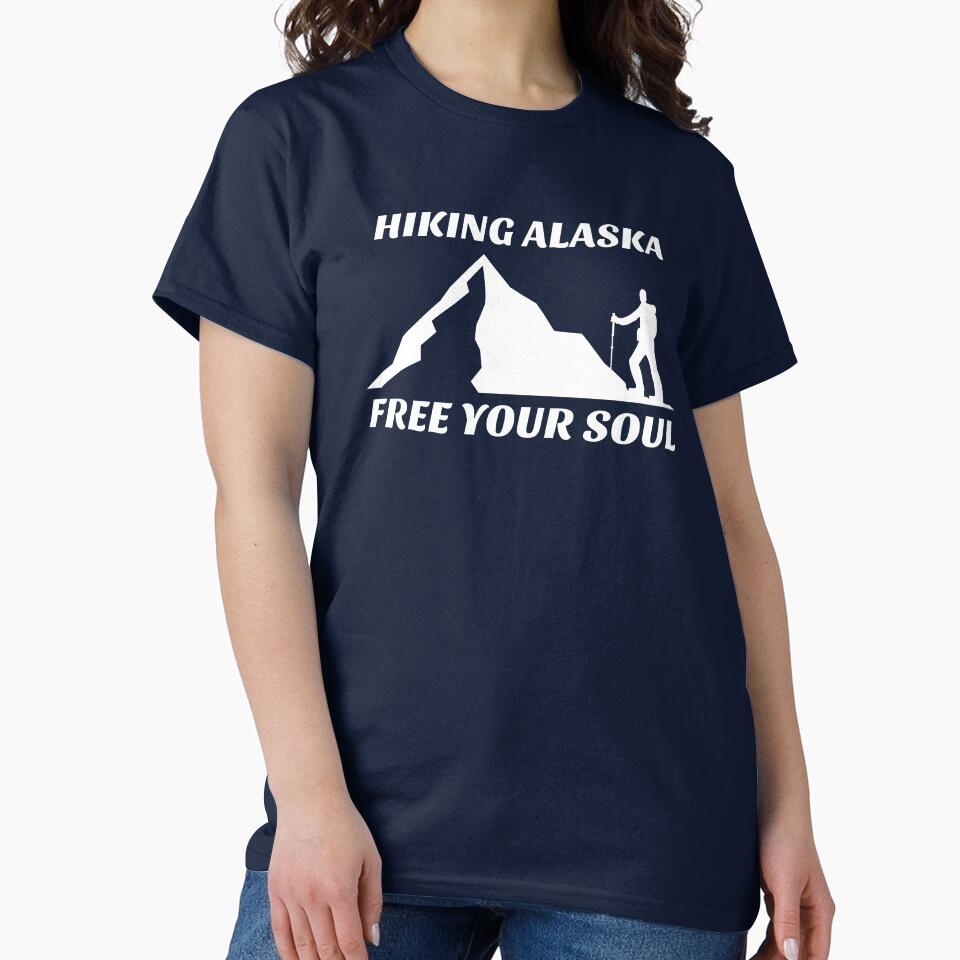 HIKING ALASKA FREE YOUR SOUL by JMBoy