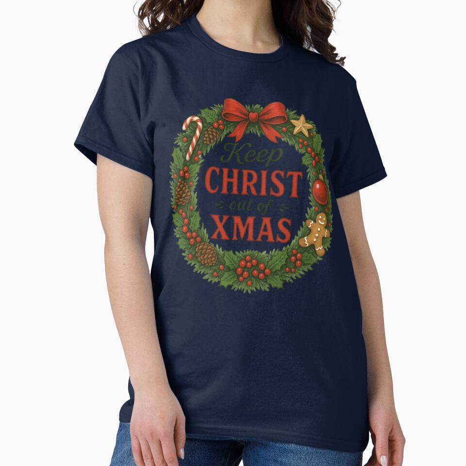 Keep Christ out of Xmas by Jason Haap