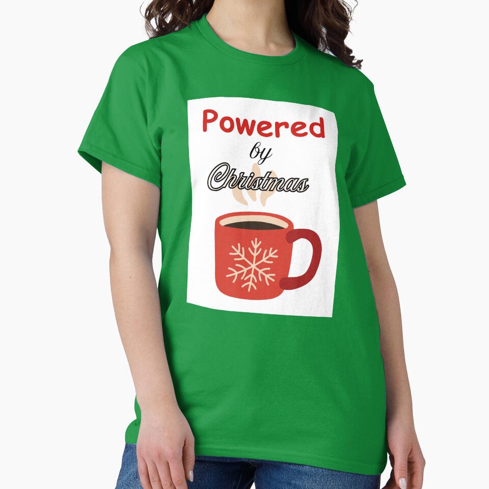 Powered by Christmas Coffee Funny Holiday Design by onesarcastic