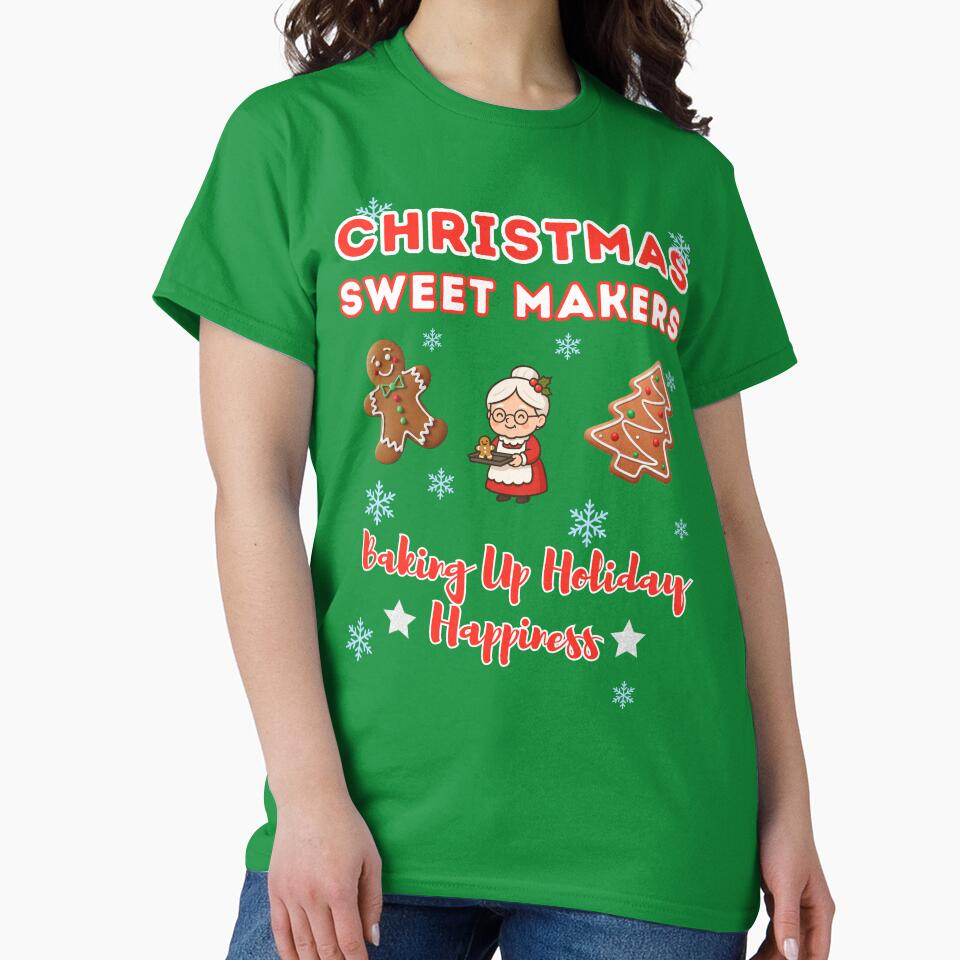 Christmas Sweet Makers Shirt, Baking Up Holiday Happiness Tee, by HarleysCreations