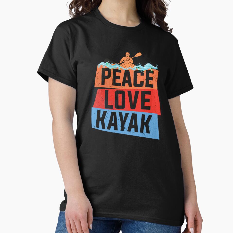 Peace Love Kayak - kayaking - kayaker by JBmarket4u