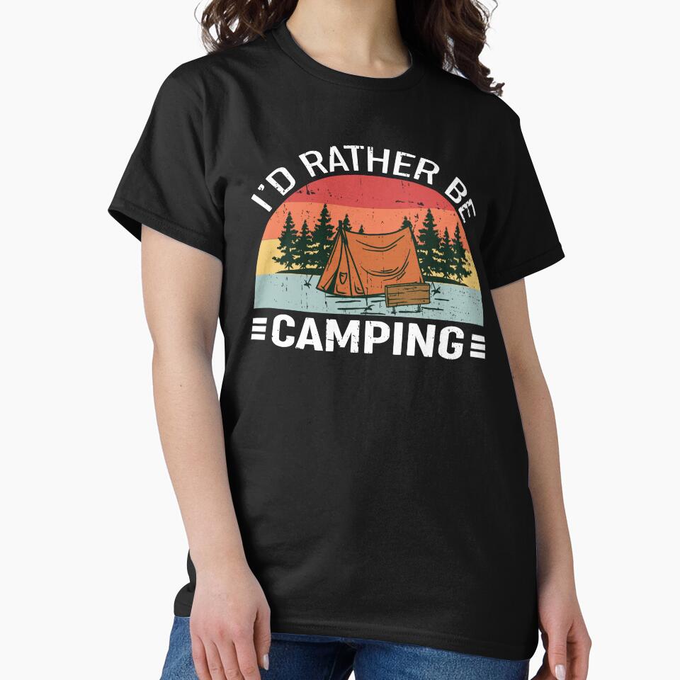 I’d Rather Be Camping Campfire Life Design by GetGoodFit