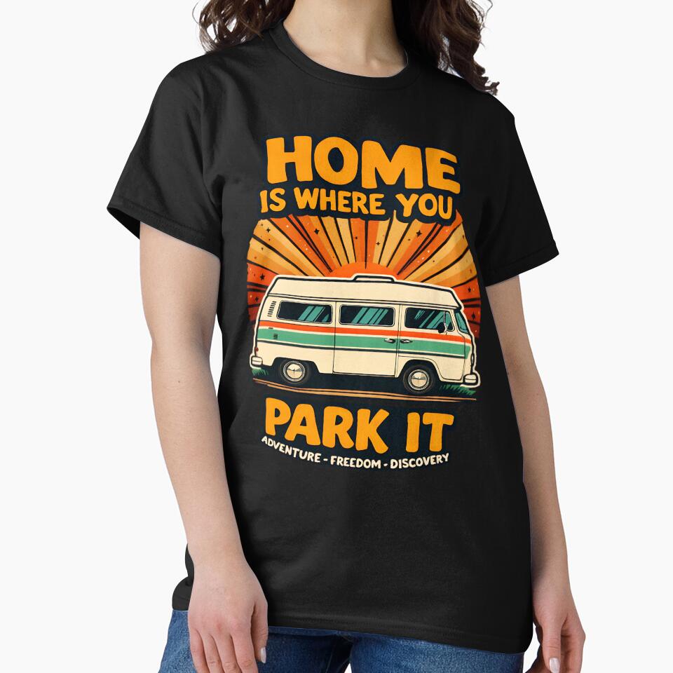 Home Is Where You Park It by AlphaTeez