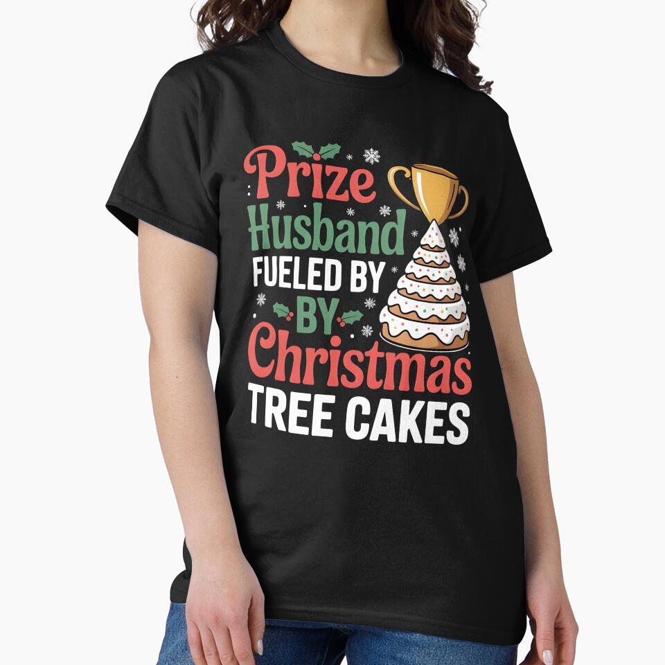 Trophy Husband Fueled by Christmas Tree Cakes - Funny Xmas Holiday Gift by Redgiant87x