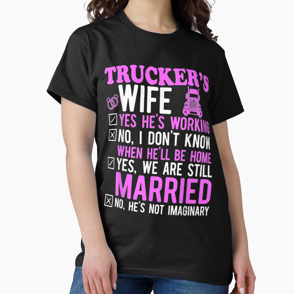 Trucker Wife Hus Truck Driver by patsa4