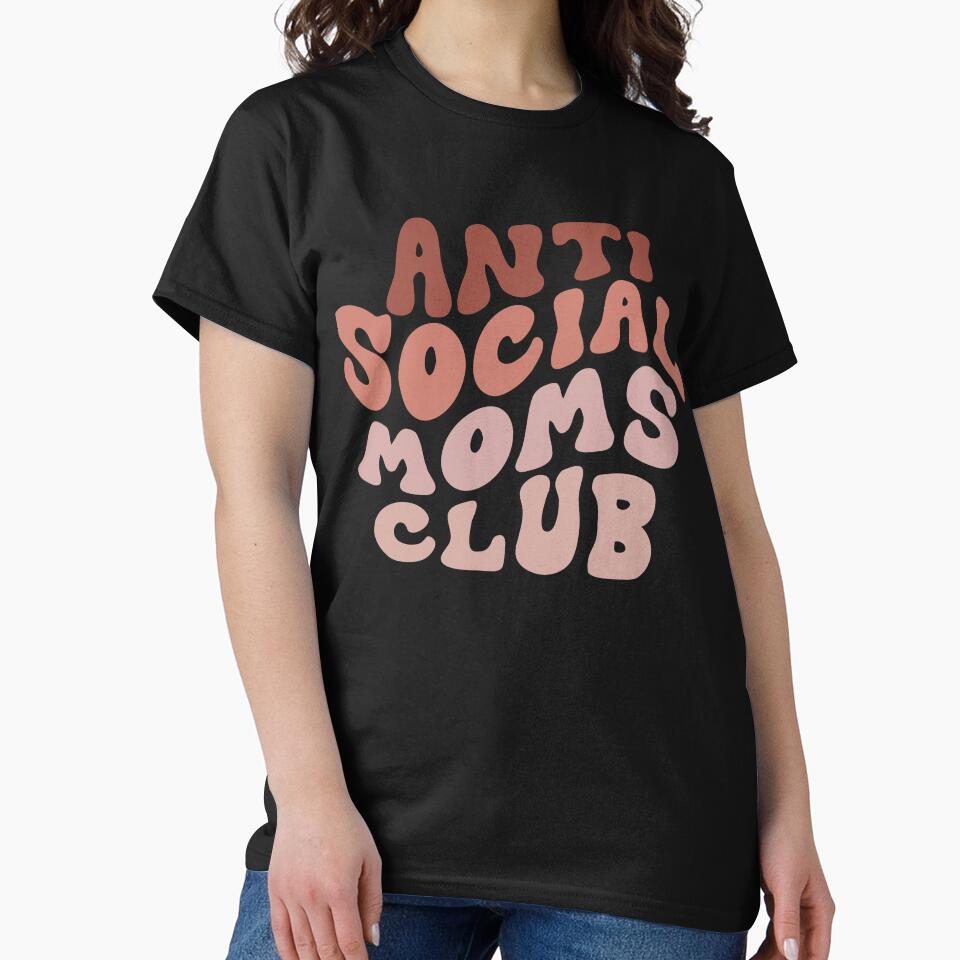 Anti Social Moms Club Retro Mom Life by clothesy7