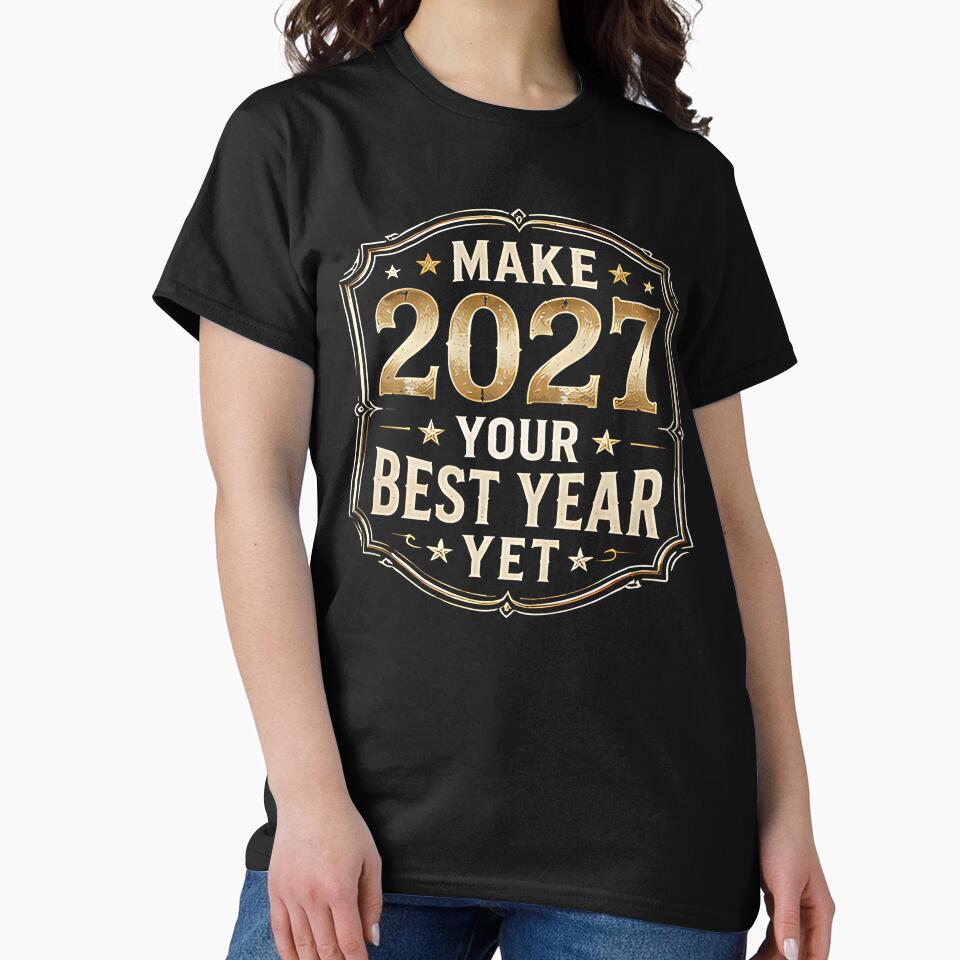 Make 2027 Your Best Year Yet Motivational Design by DealNest