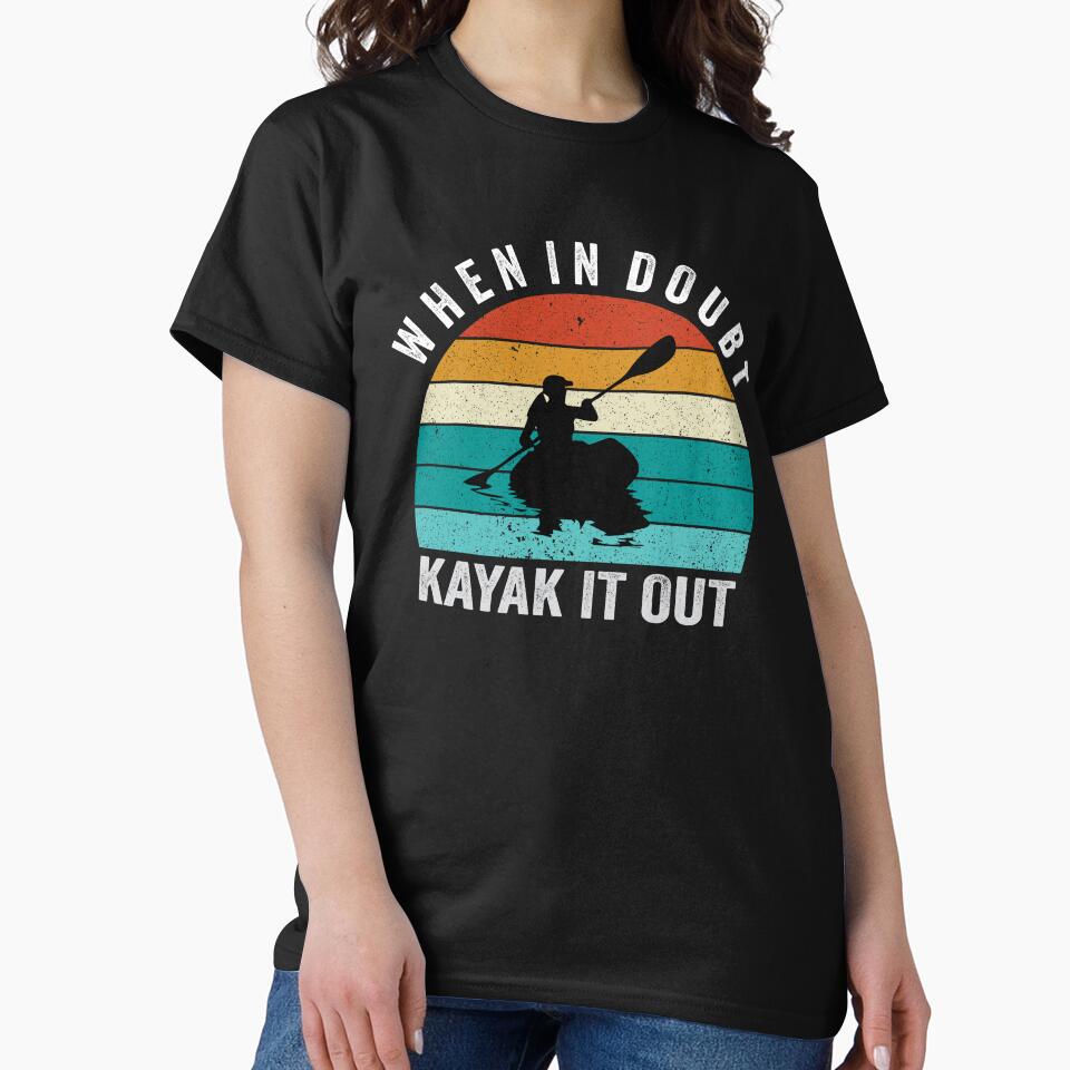 When in doubt kayak it out by pnkpopcorn