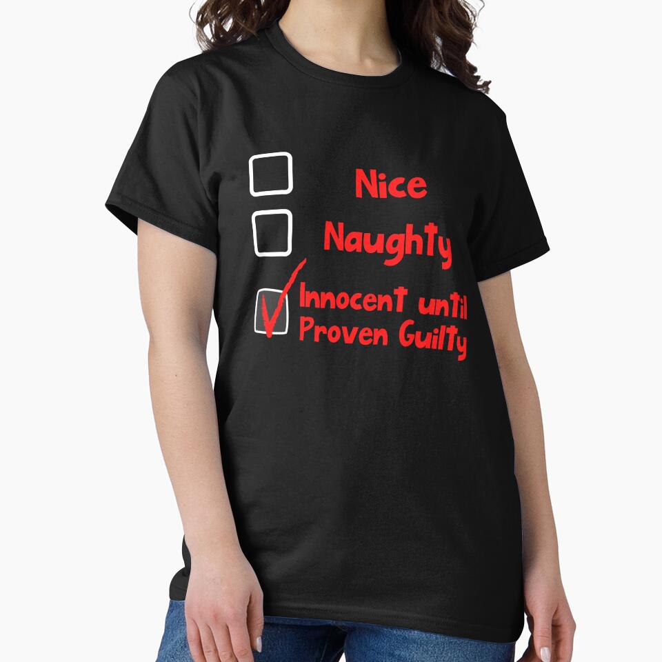 Naughty Nice Innocent until proven guilty funny christmas by Sndabson