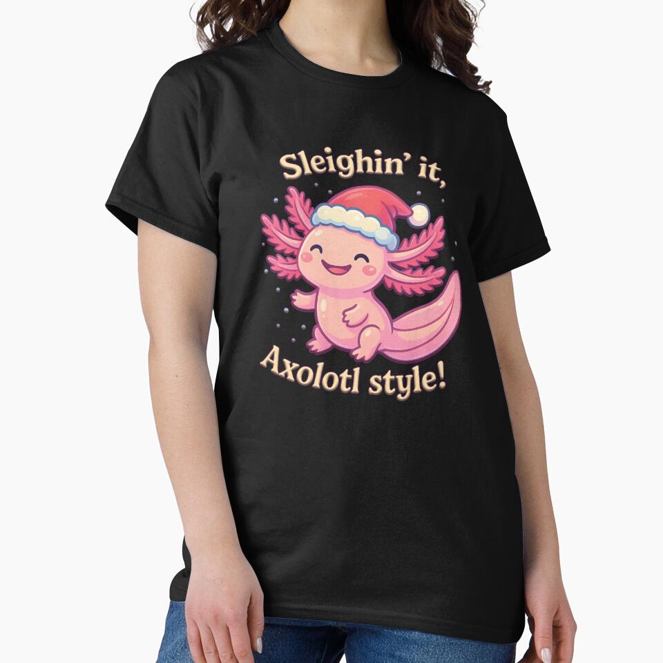 Sleighin’ It Axolotl Style – Cute Christmas Axolotl Pun Holiday Design by tronictees