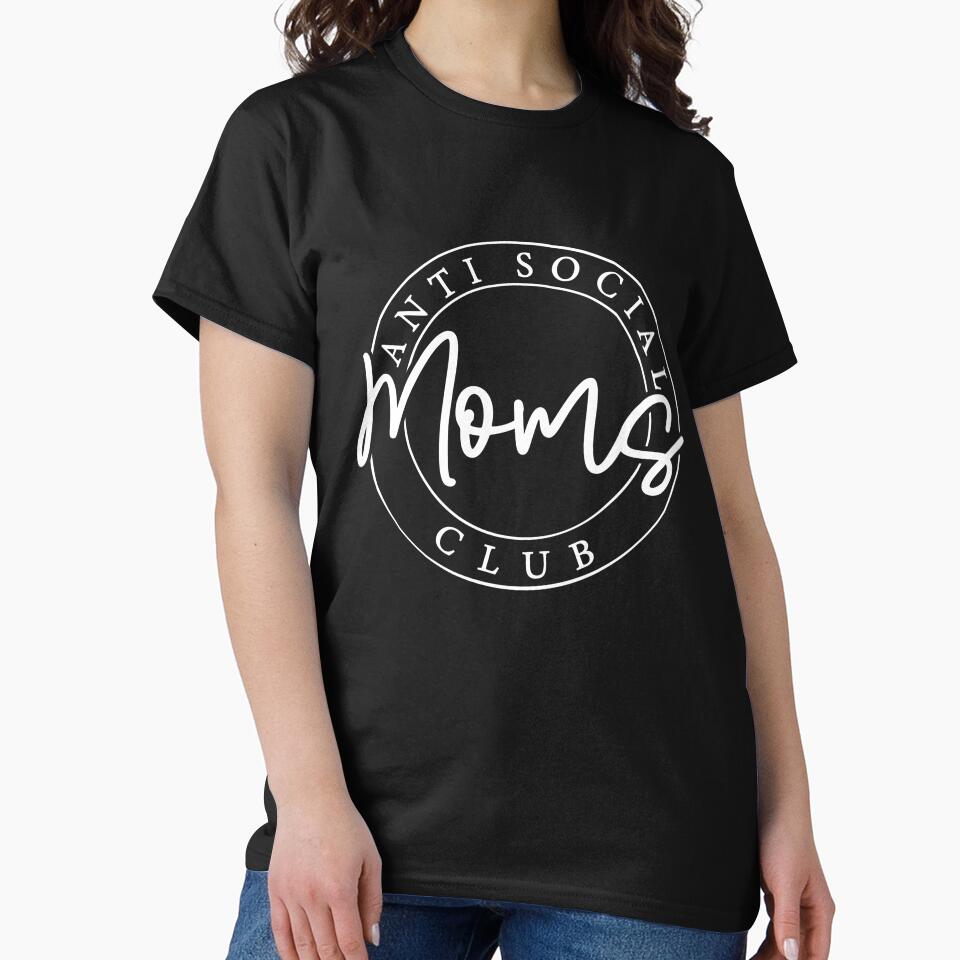Anti Social Moms Club by Jandsgraphics