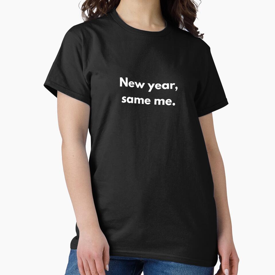 New Year Same Me – Funny Sarcastic Quote by Marina  Nagi (Inspire Ville)