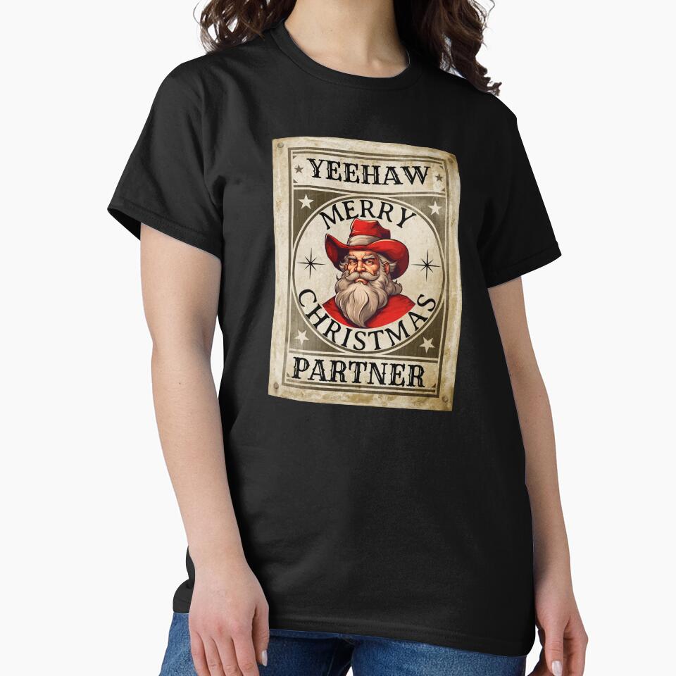 Yeehaw Merry Christmas Partner - Funny Western Christmas by ChaosReigns91