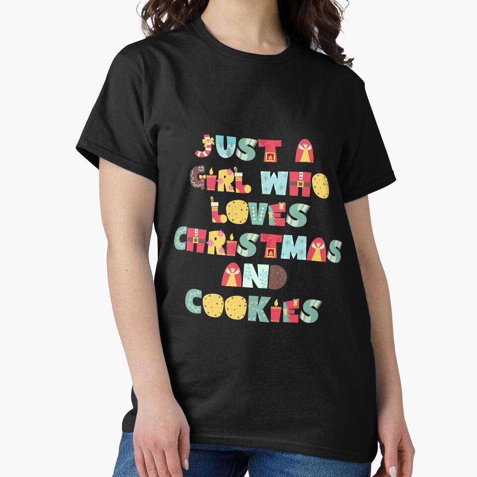 Just A Girl Who Loves Christmas And Cookies by g v