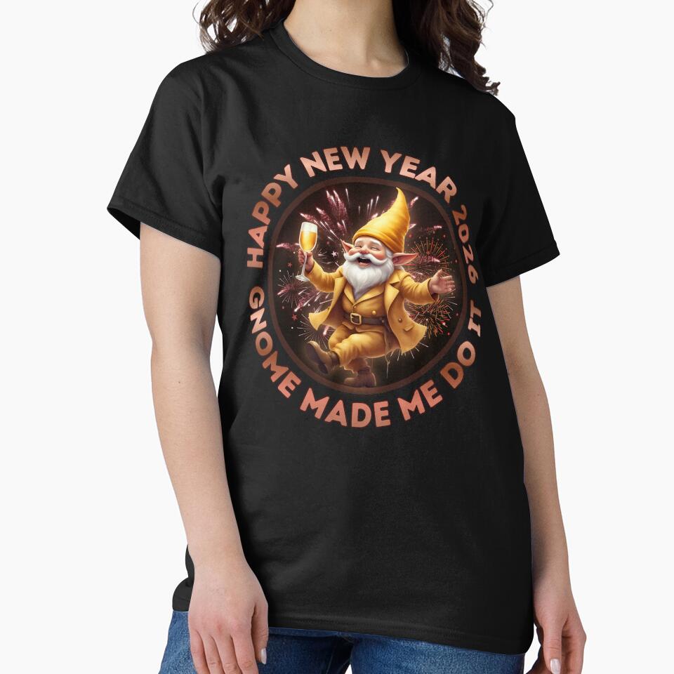 Happy New Year 2026 Gold Gnome | Gnome Made Me Do It Festive Holiday Art by PROPera-design