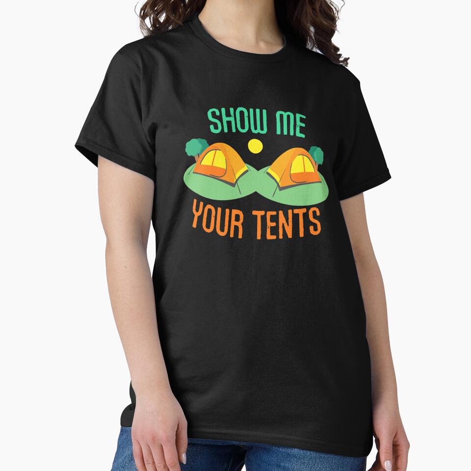 Show Me Your Tents Camping by Bendthetrend