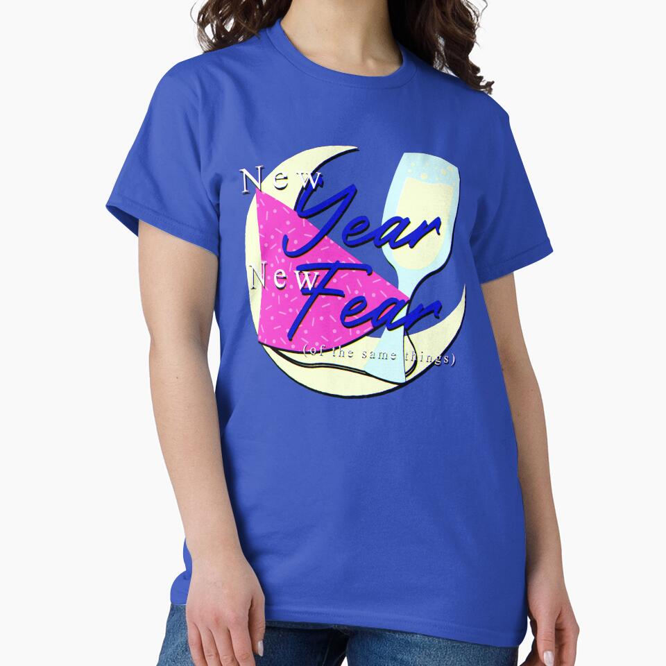 New Year, New Fear by Gonzo's Rad Design Shop