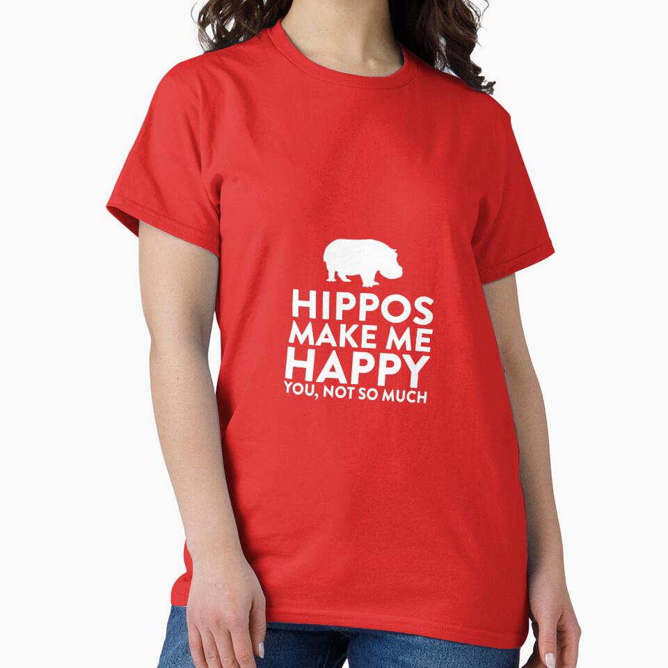 Hippos Make Me Happy Not You by AlwaysAwesome