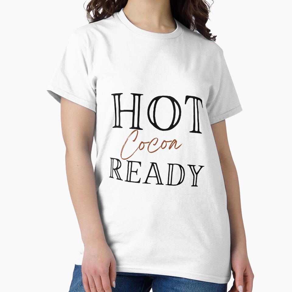 Hot Cocoa Ready by slicksdesigns