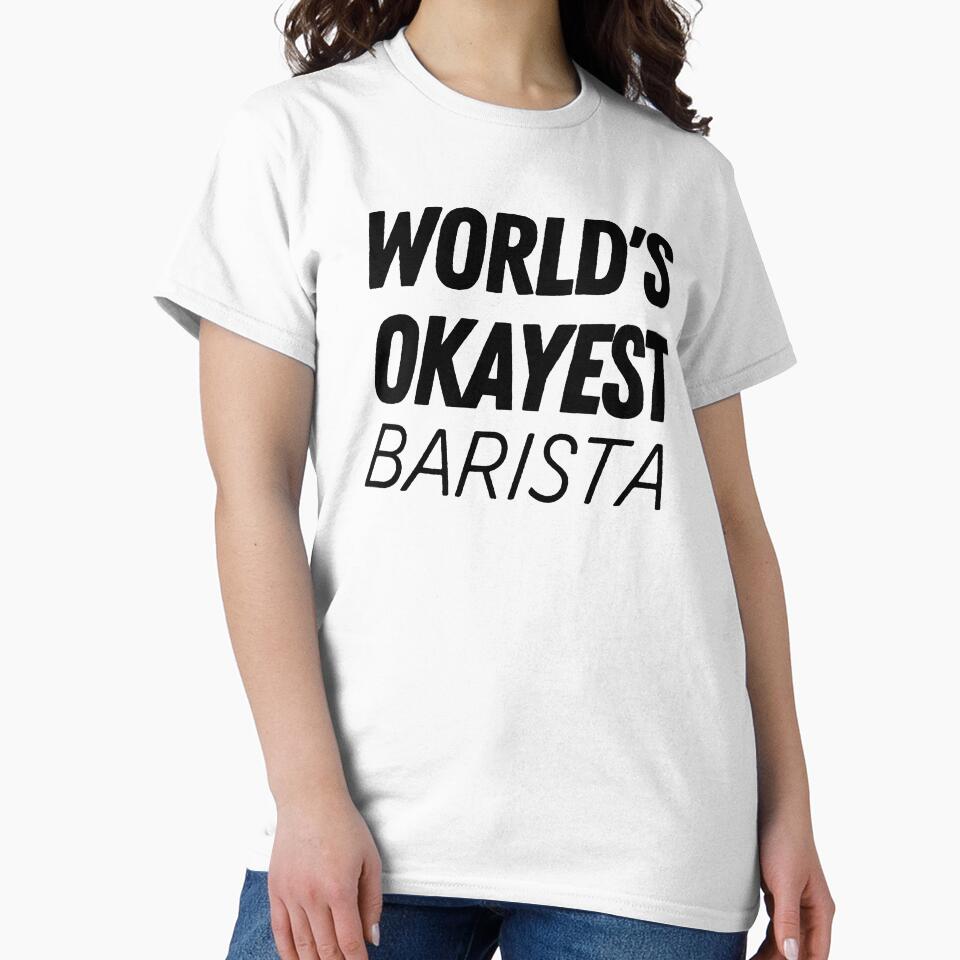 World's Okayest Barista by The Little Wood Cottage