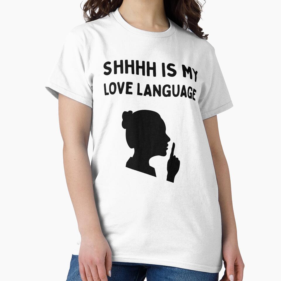 Shhh Is My Love Language | Funny Librarian | Book Lover | Reading Humor - Female/Black by SabbaticalSteve