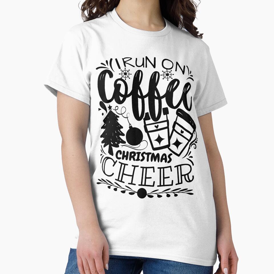 I Run Coffee And Christmas Cheer by buzz1days