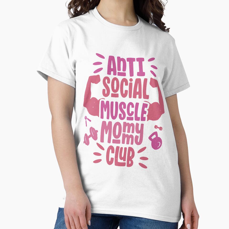 Anti Social Muscle Mommy Club Funny Gym Women by Designer-Girl