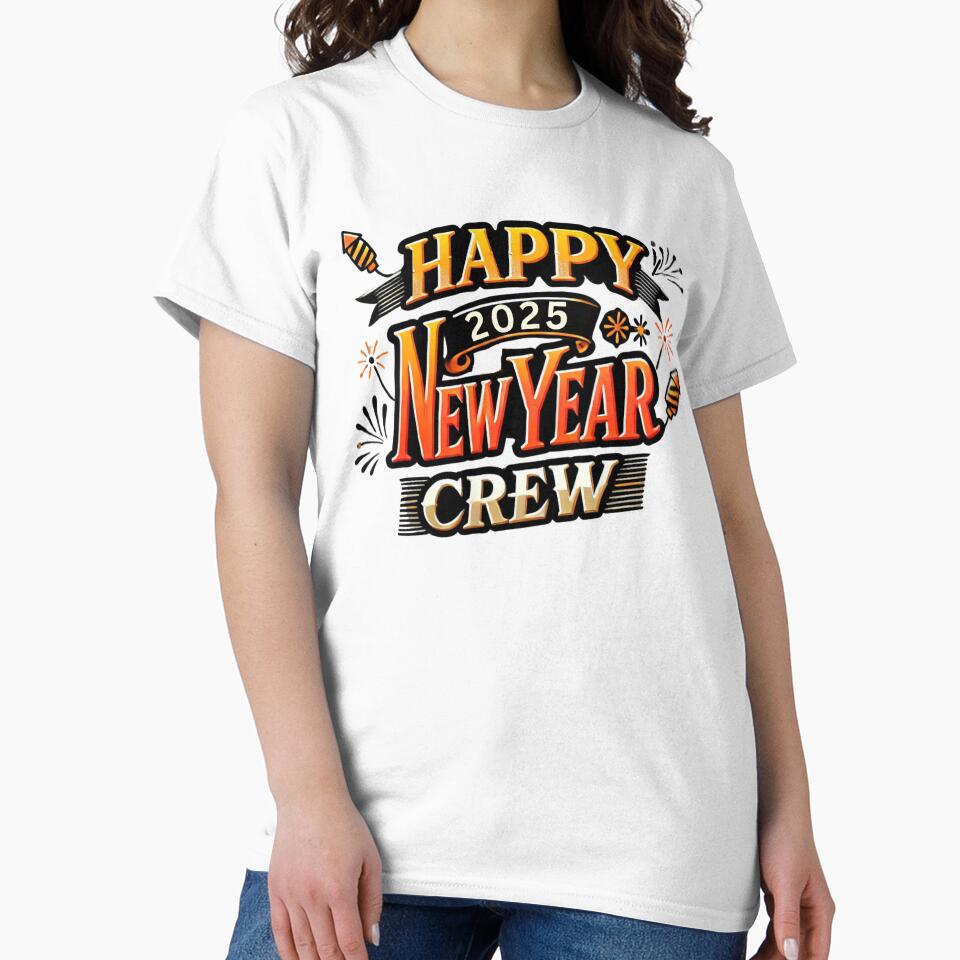 Happy New Year 2025 Crew Shirt – Festive Party Group Tee by BlankCanvasHaHa