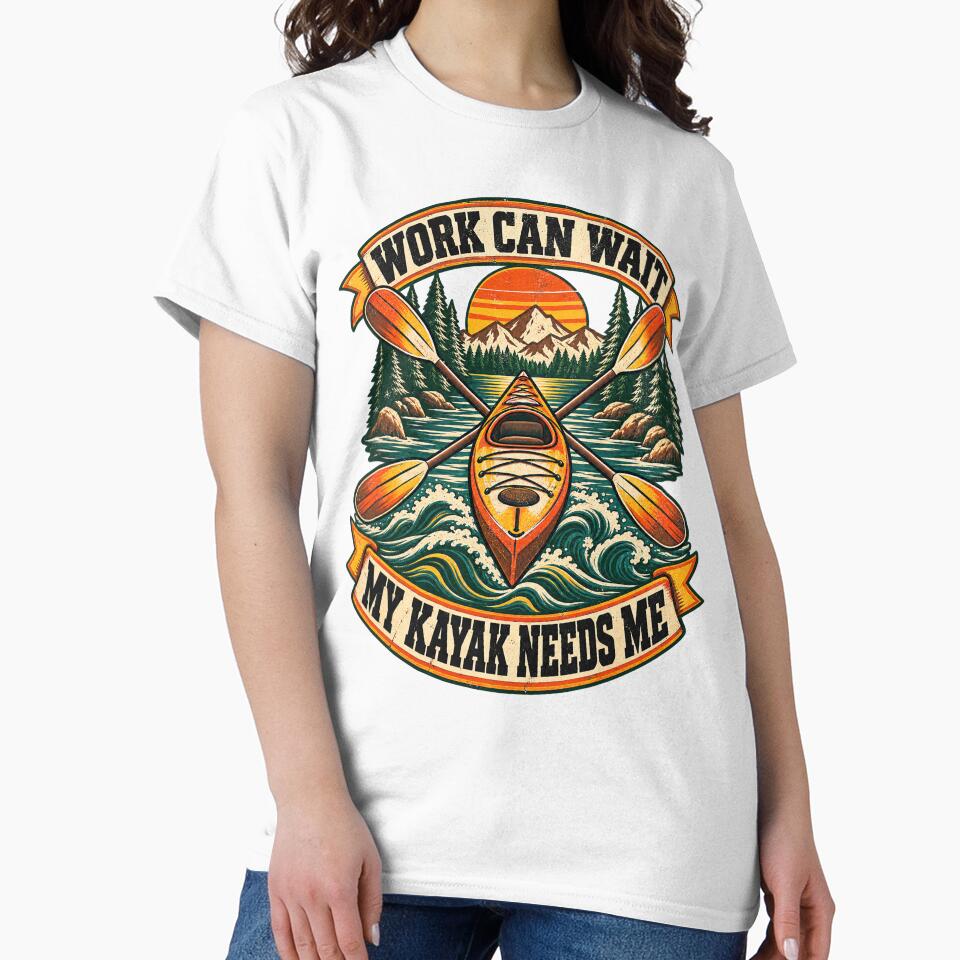 Work Can Wait My Kayak Needs Me by urbinet