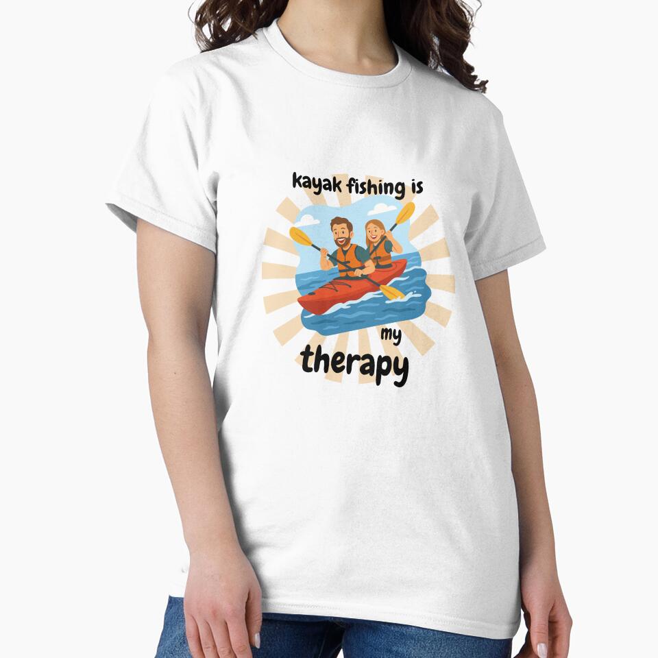 Kayak Fishing Is My Therapy – Funny Kayak Fishing Shirt | Kayaker Gift | Fishing Lover Tee | Paddle Life Design by Anasalseady