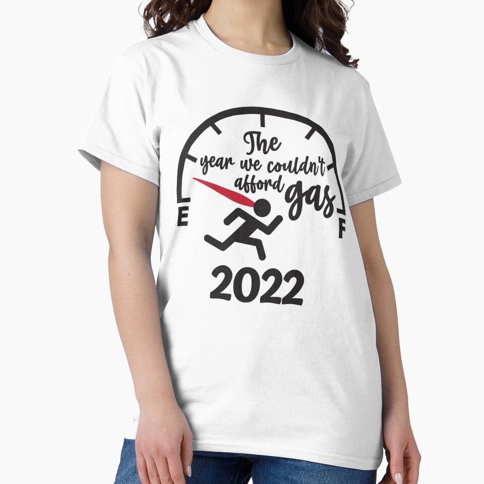 The year we couldn't afford gas 2022 by MiracleByPat