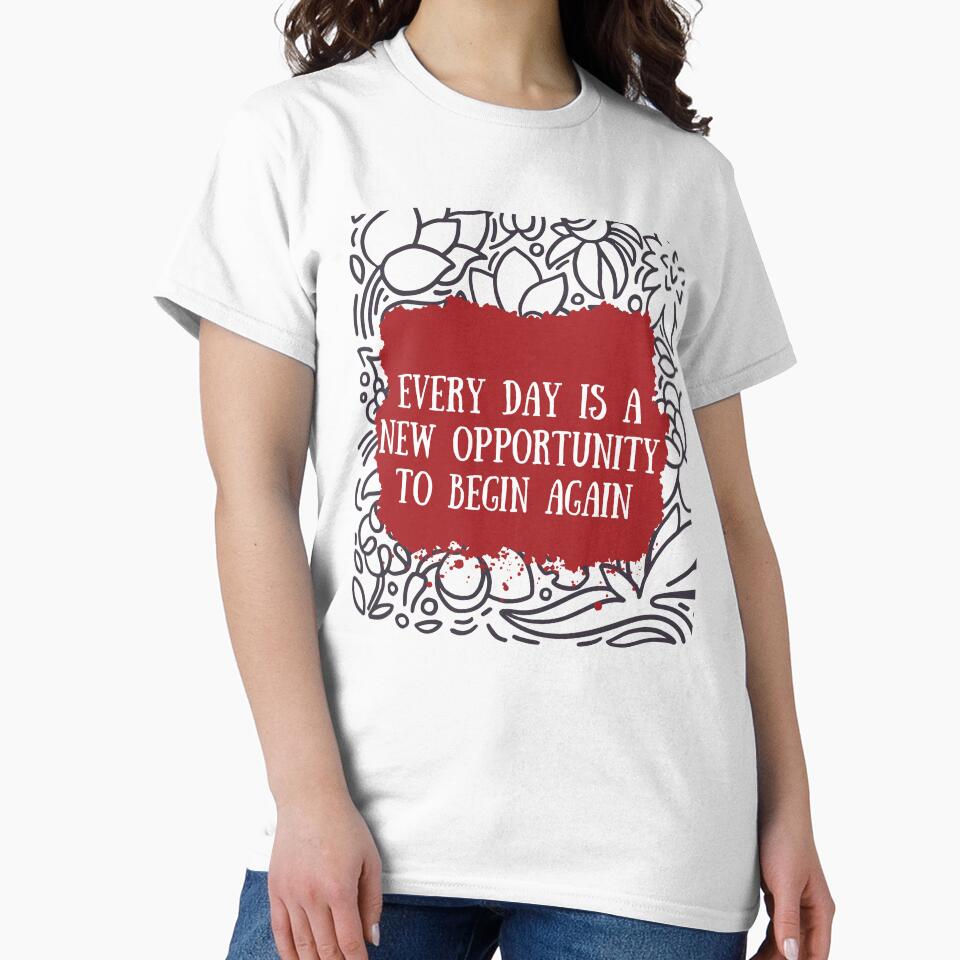 Every Day Is A New Opportunity To Begin Again - New Year Collection With Funny and Motivational Quotes by JakNJill