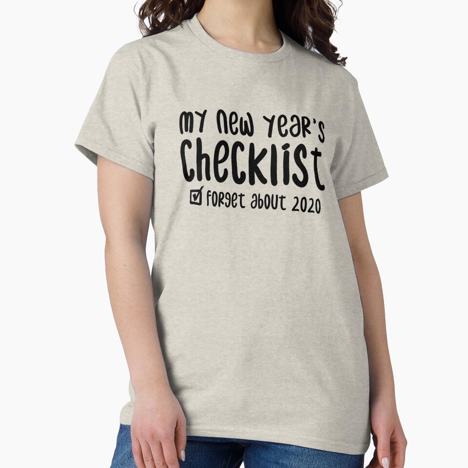 New Year's Checklist 'Forget About 2020' - Funny New Years T-Shirt/Sticker by Seth's Tees