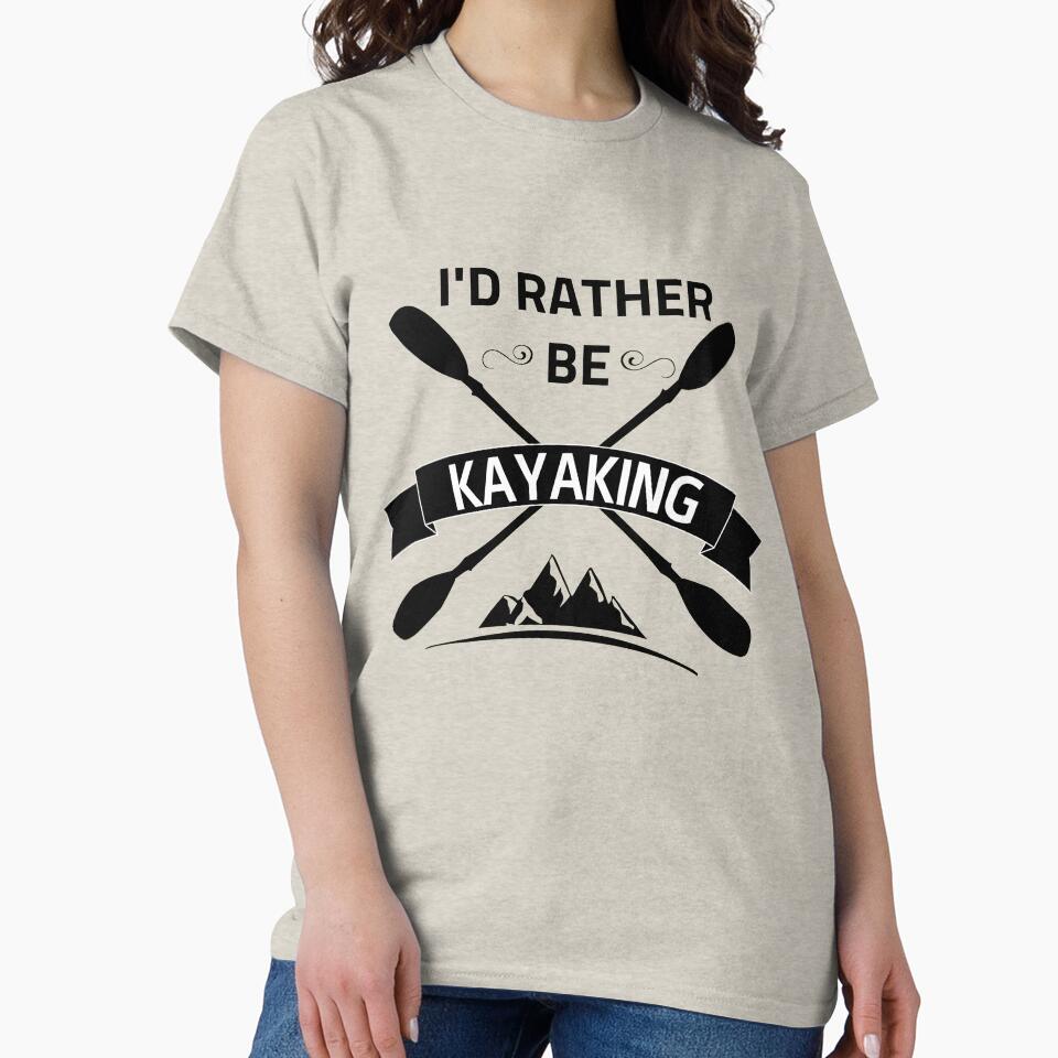 I'd Rather Be Kayaking Outdoors Traveler  Summer Activity by Fudoitga