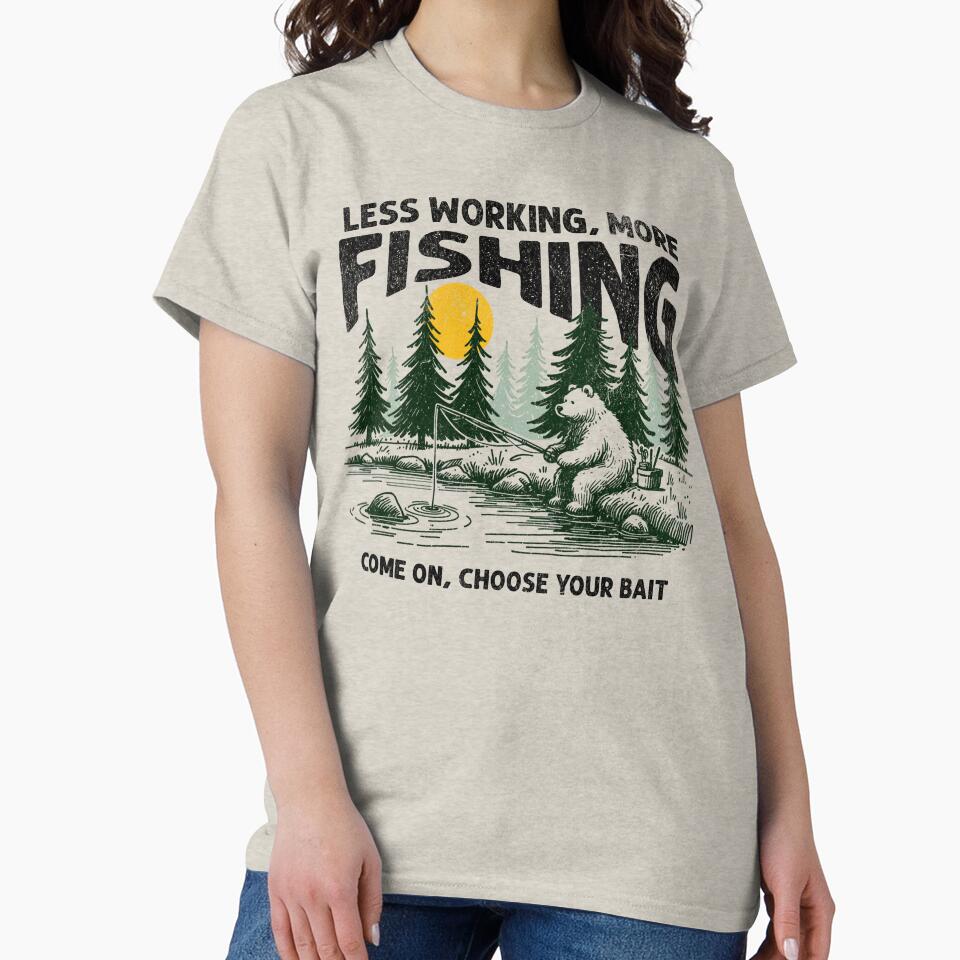 Less Working More Fishing by Topmaxdesign
