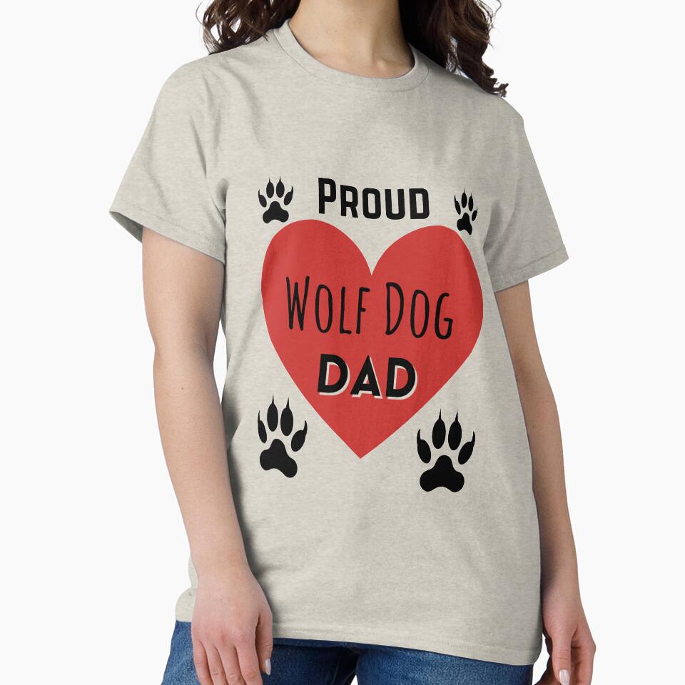 Proud Wolf Dogs Dad 4 Paws by MMwolfdogden