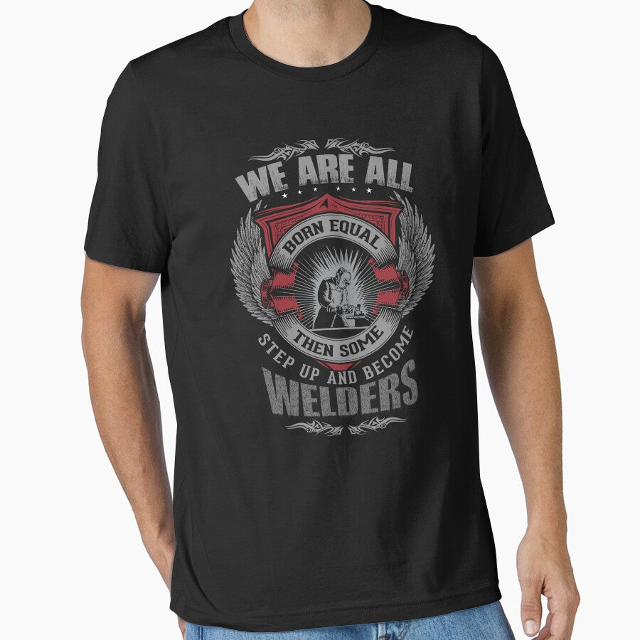 Some Men Are Welders by WelderSurgeon