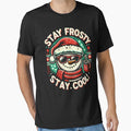 Stay Frosty Stay Cool - Fun Snowman Christmas by Quirky Shirts