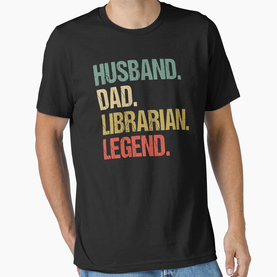 Husband Dad Librarian Legend - Funny Librarian by Easy-Teezy