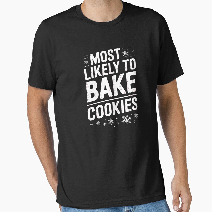 Most Likely To Bake Christmas Cookies Christmas Family 02 by SyntaxClaw