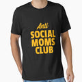 Anti Social Moms Club by 87-Aesthetics